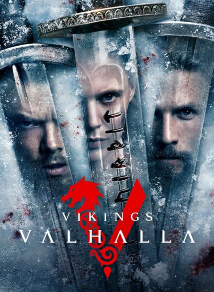 دانلود تمامی قست های سریال وایکینگ ها والهالا Vikings Valhalla 2022