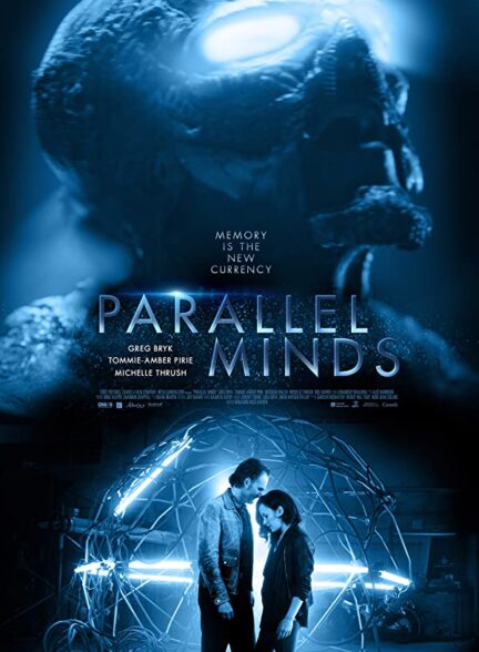 دانلود فیلم ضمیر هماهنگ Parallel Minds با زیرنویس فارسی