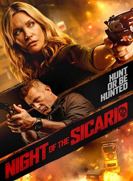 دانلود فیلم شب سیکاریو (سانسور شده) Night of the Sicario