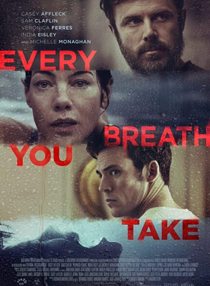 دانلود فیلم هر نفسی که میکشی 2021 Every Breath You Take بازیرنویس فارسی